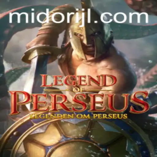 The Exciting World of LegendofPerseus and the Power of MIDORI